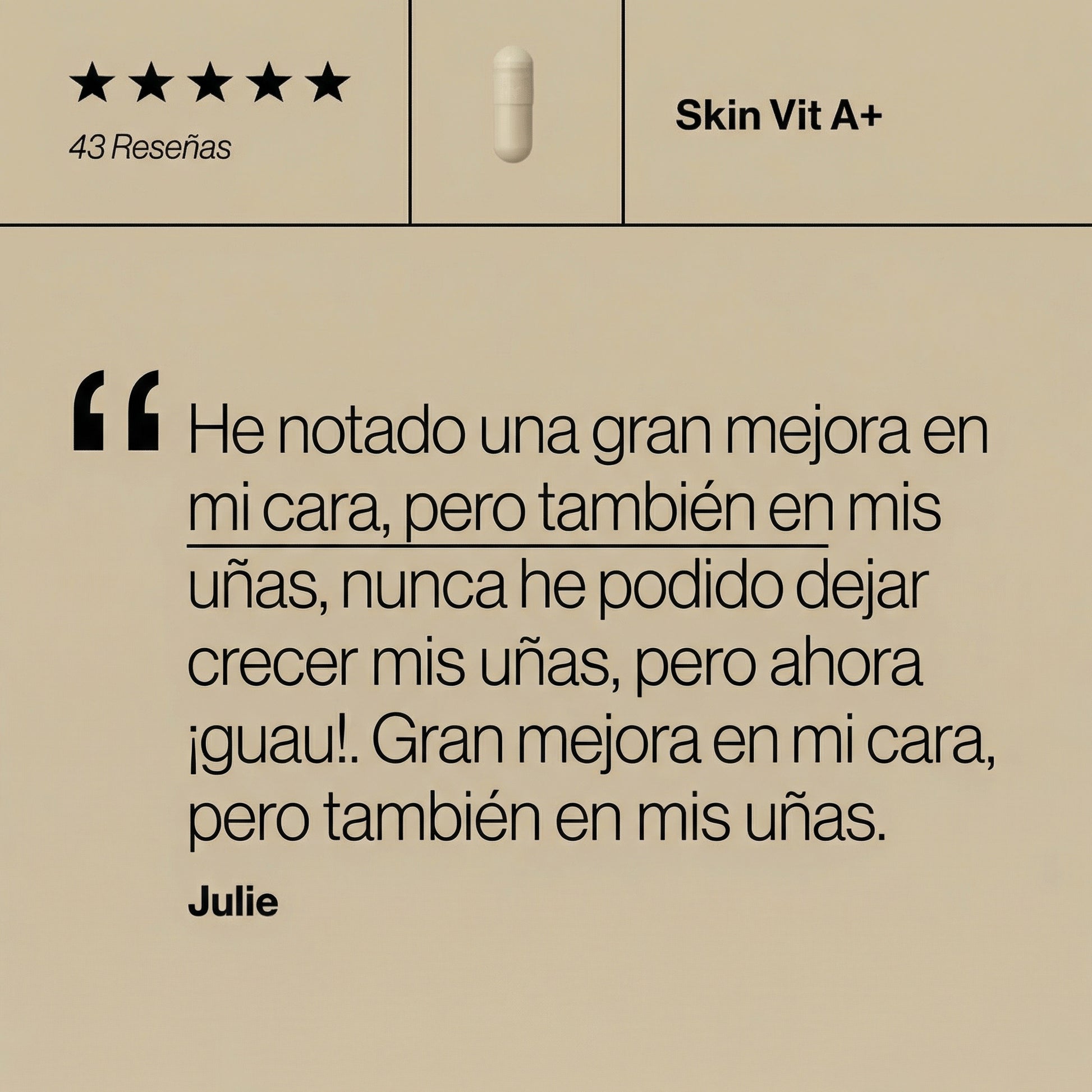 Opinión de cliente sobre Skin Vit A+ que resalta la mejora en la textura de la piel y la reducción de imperfecciones